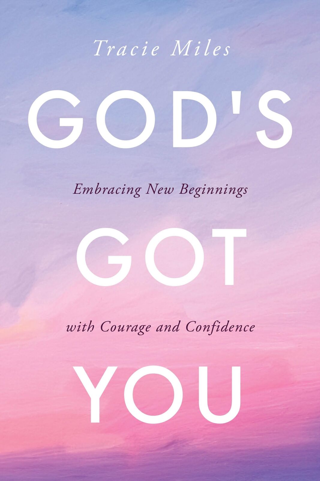 Tracie Miles God's Got You (Tascabile)