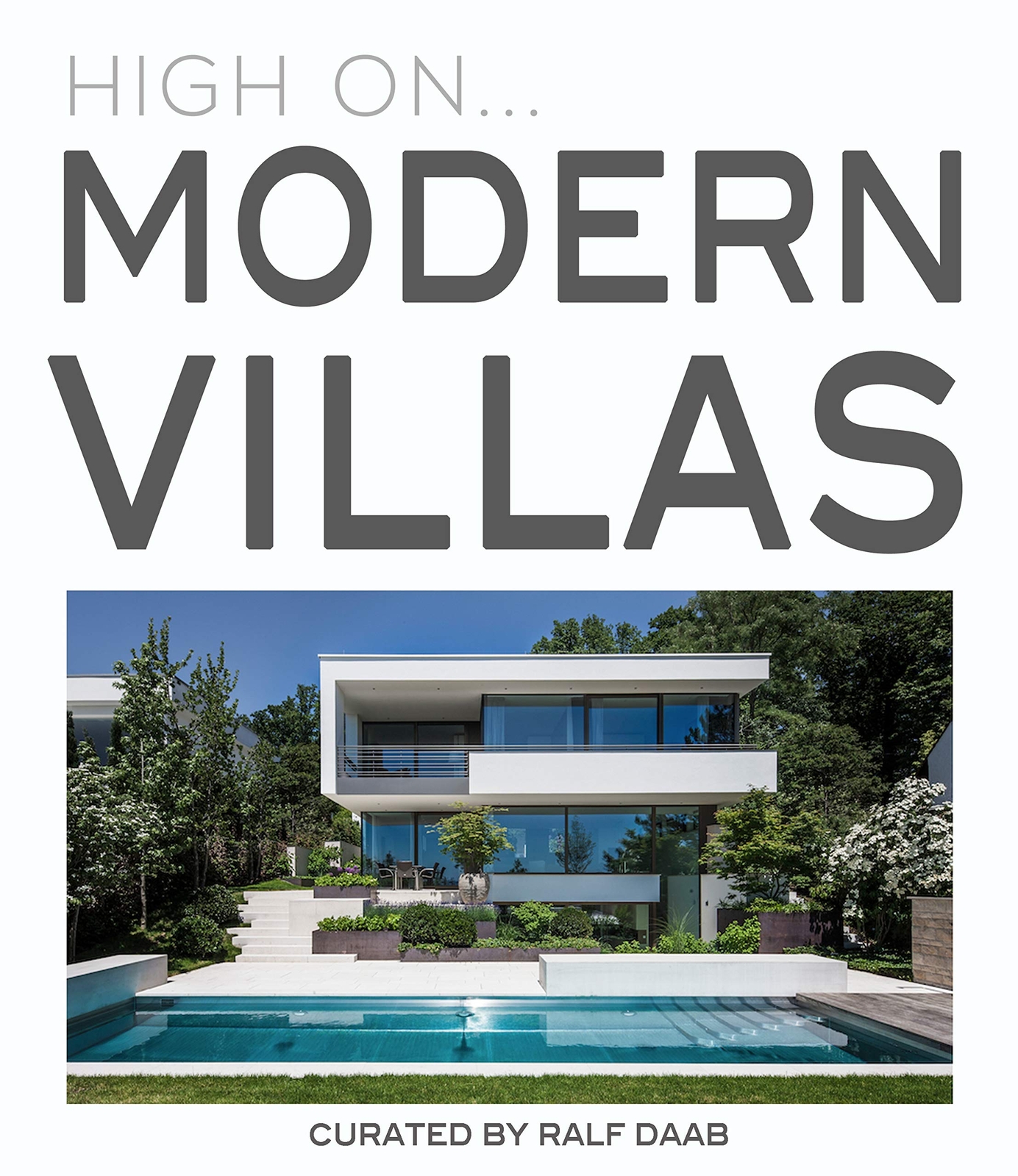 9788499367095 High on... Modern villas. Ediz. illustrata - Ralf Daab