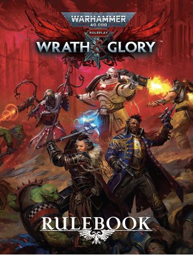 Warhammer 40000 Wrath & Glory Core Rulebook (Copertina rigida)
