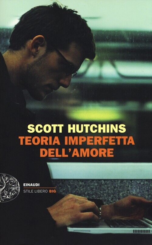 Teoria imperfetta dell'amore - Hutchins Scott