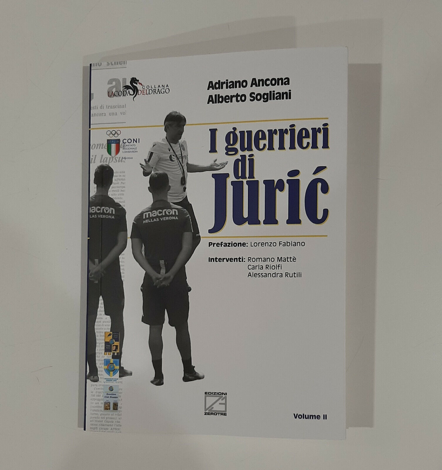 I guerrieri di Jurić - Adriano Ancona, Alberto Sogliani