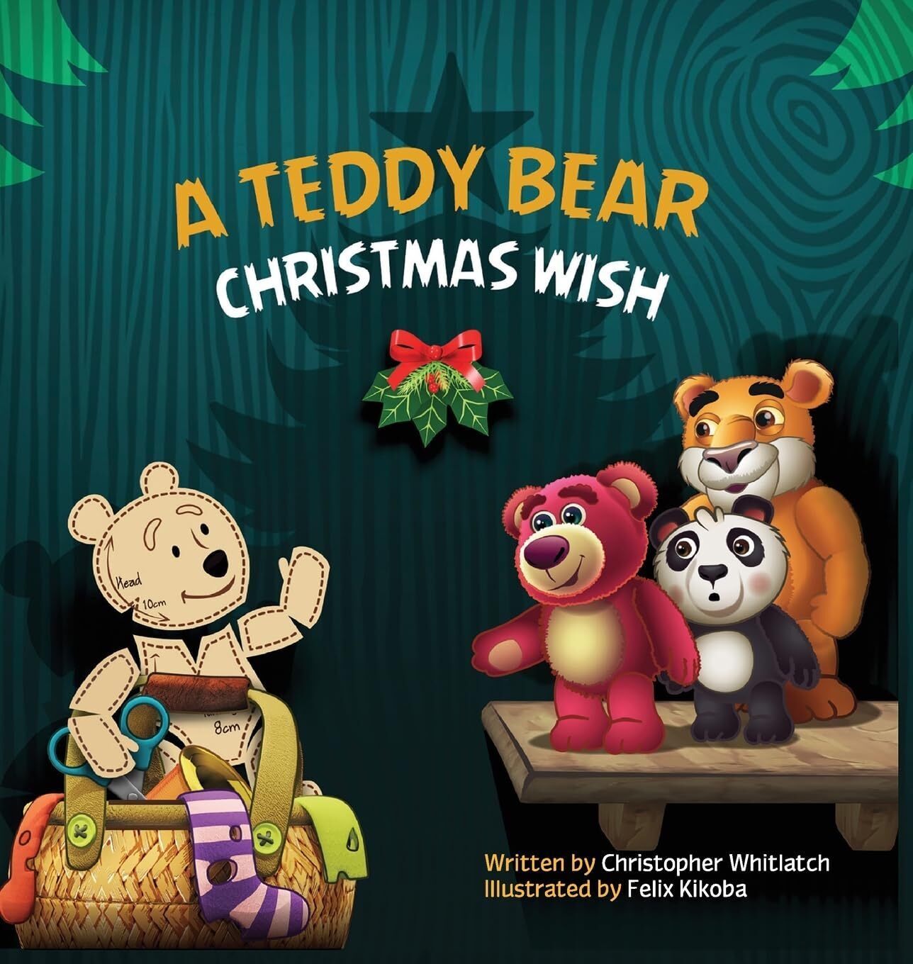 Chris Whitlatch A Teddy Bear Christmas Wish (Copertina rigida)