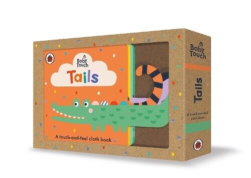 Baby Touch: Tails (Rilegatura flessibile) Baby Touch