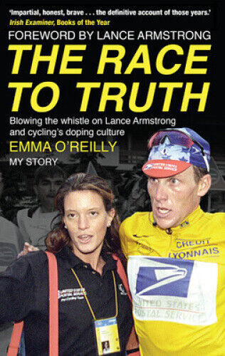 The Race to Truth: Blowing the whistle on Lance Armstrong and cycling's doping