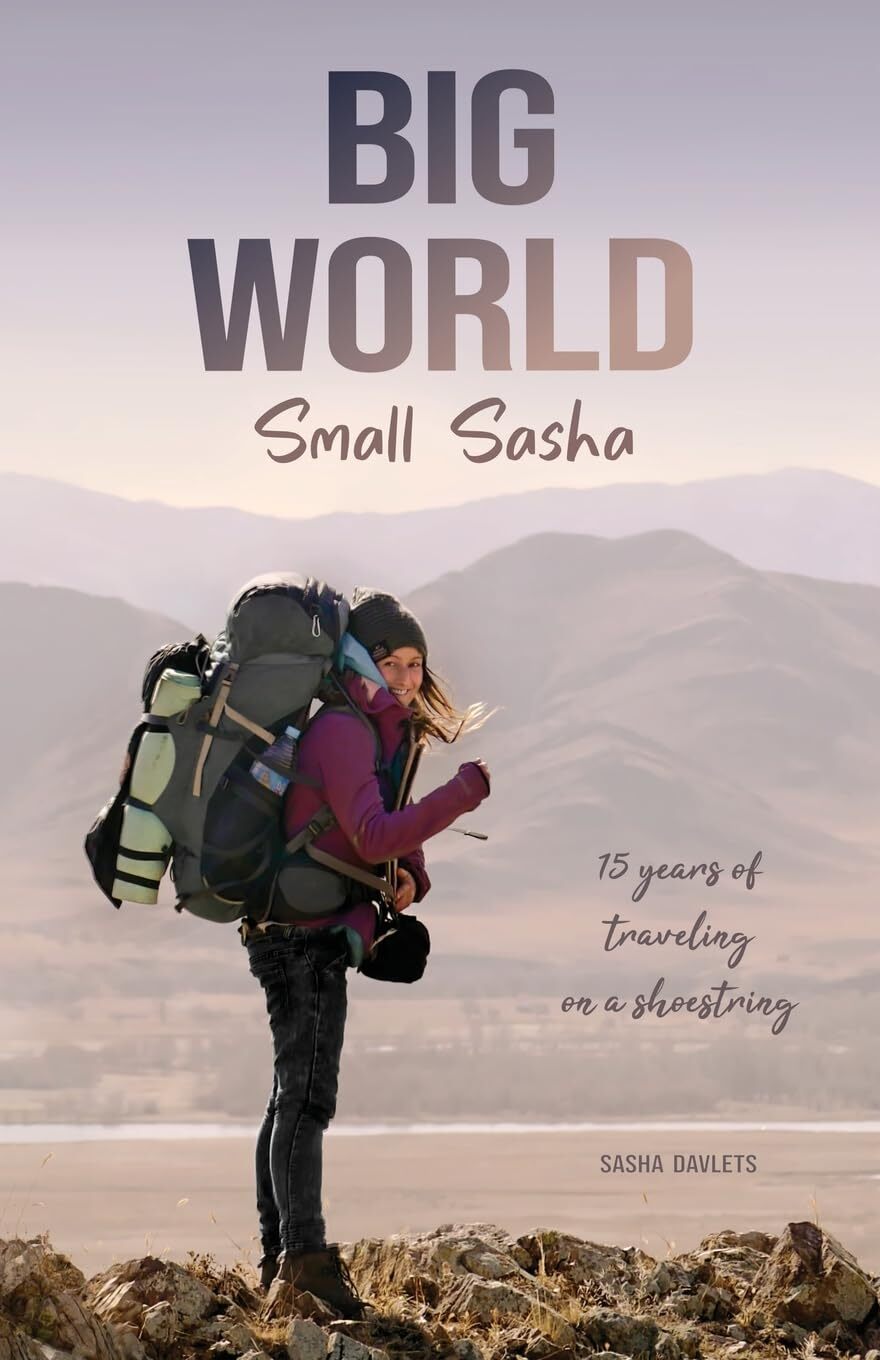Sasha Davlets Big World Small Sasha (Tascabile)