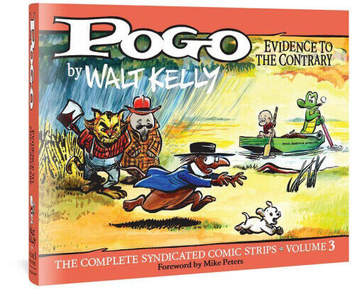 Pogo: Evidence to the Contrary: Vol. 3: Evidence to the Contrary by Walt Kelly