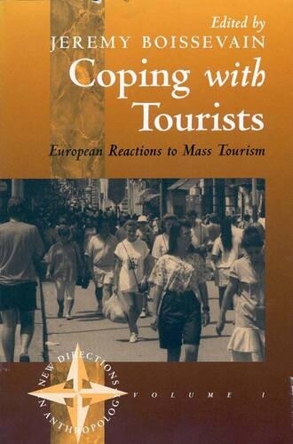 Jeremy Boissevain Coping with Tourists (Tascabile)