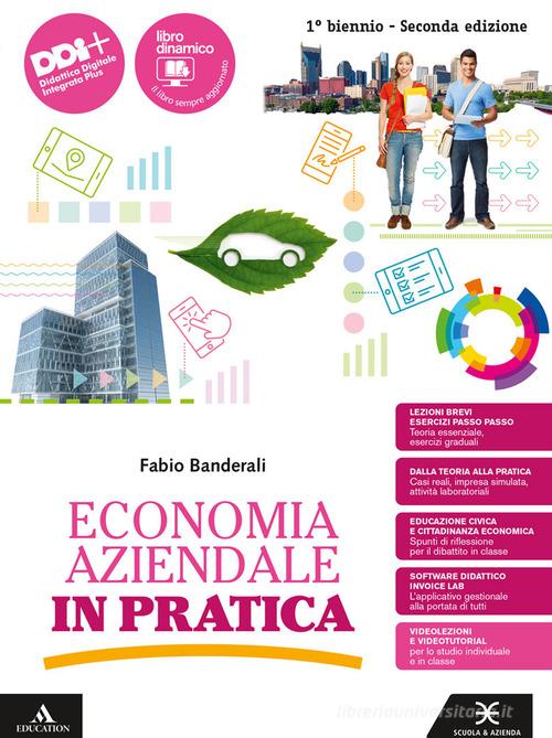 9788824787086 Economia aziendale in pratica. Vol. unico. Con Qua...nsione online