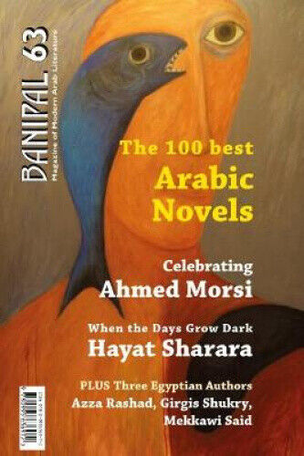 The 100 Best Arabic Novels (Banipal Magazine of Modern Arab Literature)