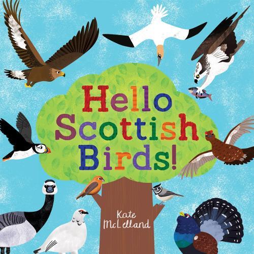 Kate McLelland Hello Scottish Birds (Tascabile) Picture Kelpies