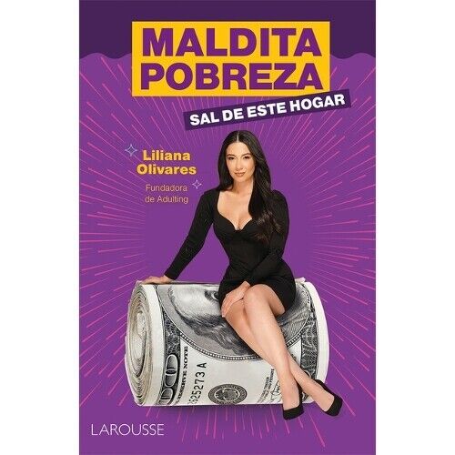 Liliana Olivares G�mez Maldita Pobreza, Sal de Este Hogar (Tascabile)