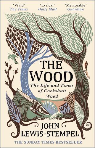 John Lewis-Stempel The Wood (Tascabile)