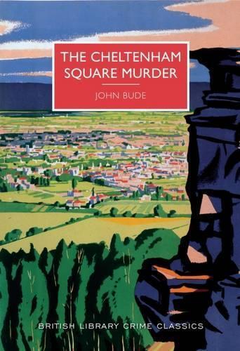 John Bude The Cheltenham Square Murder (Tascabile)