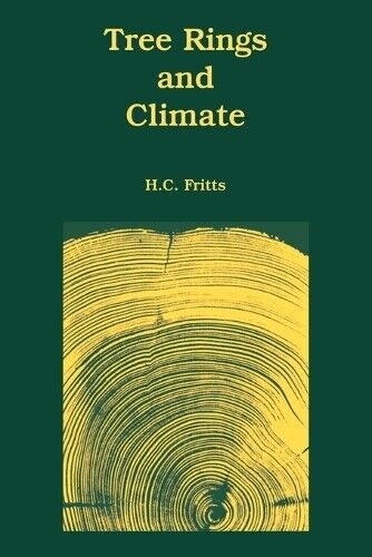 H., C. Fritts Tree Rings and Climate (Tascabile)