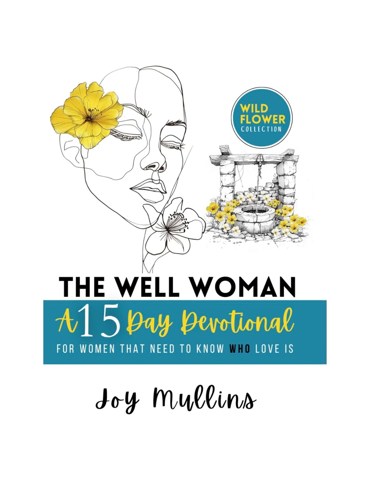 Joy Mullins The Well Woman (Tascabile)