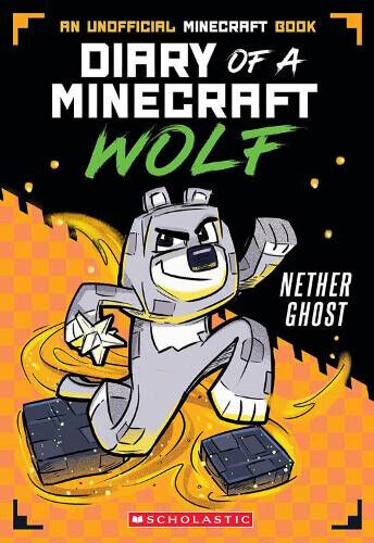 Minecraft Wolf Diaries #3 Nether Ghost by Winston Wolf