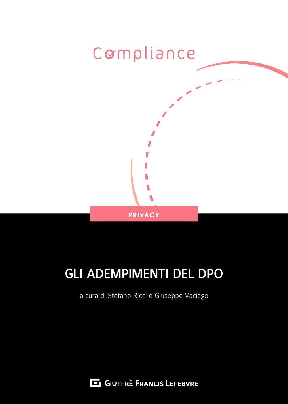 9788828812357 Gli adempimenti del dpo - Vari