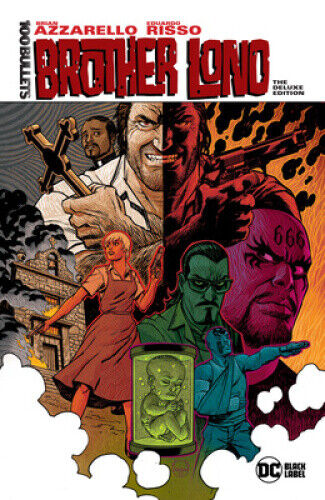 100 Bullets: Brother Lono the Deluxe Edition by Brian Azzarello