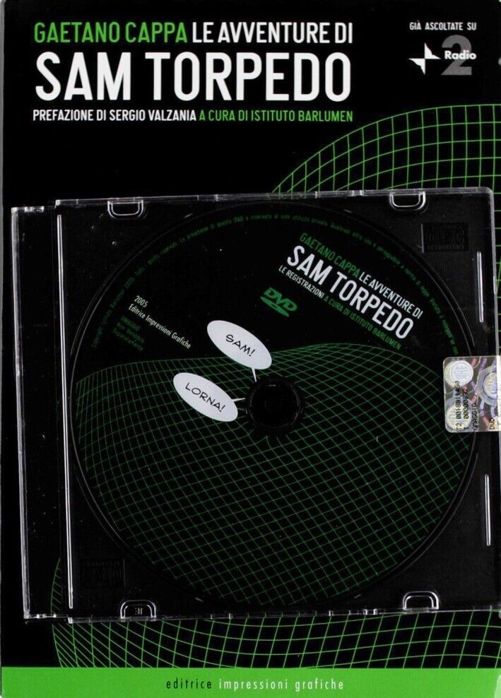 Le Avventure di Sam Torpedo. Copioni delle Serie Radiofonica "Sam Torpedo"