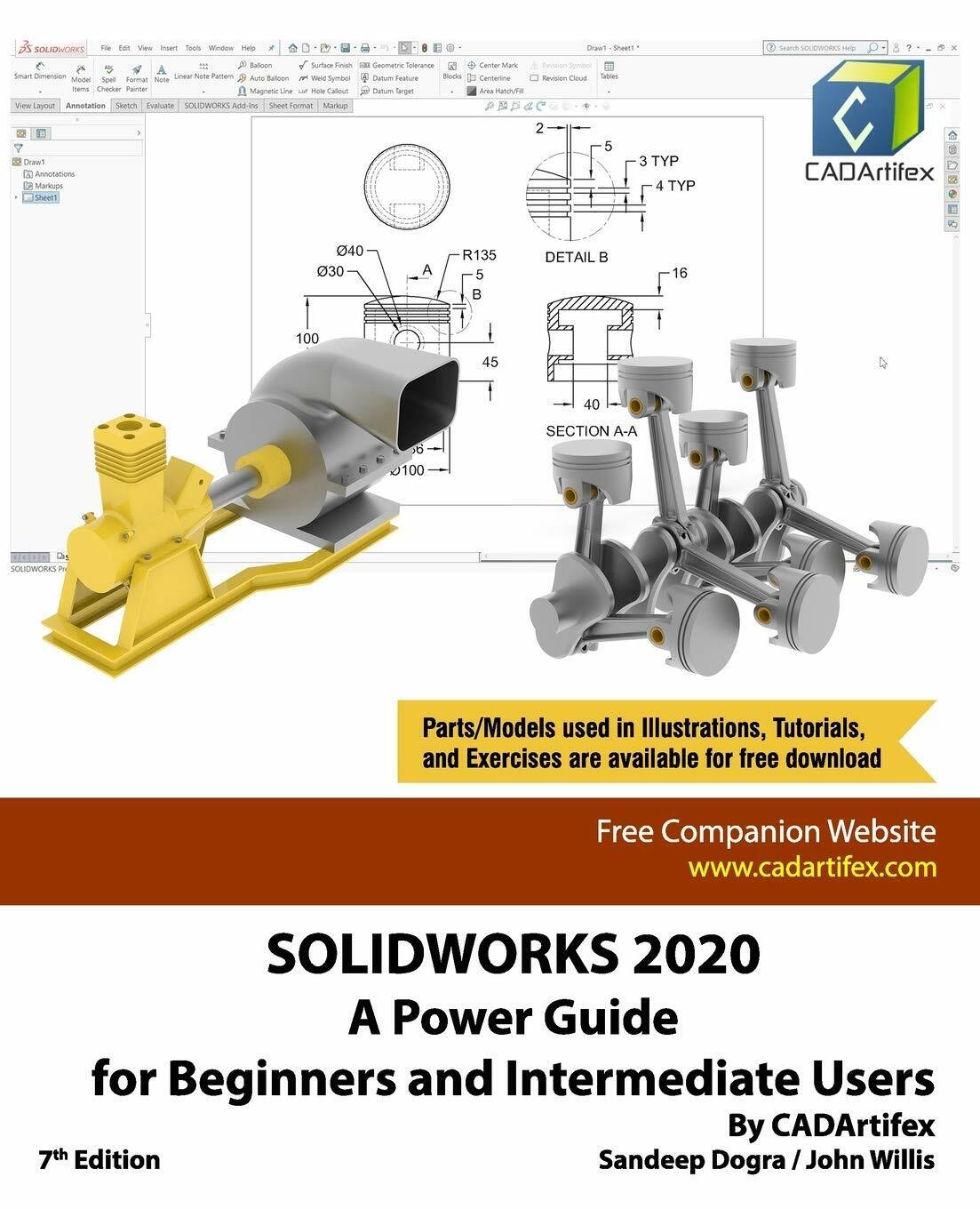Solidworks 2020 A Power Guide for Beginners and Intermediate User	 di John Willi
