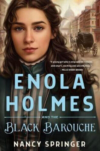 Enola Holmes and the Black Barouche (Enola Holmes) by Springer, Nancy