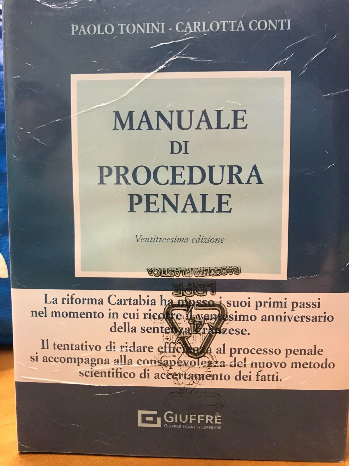 Tonini Conti Manuale di Procedura Penale ventitreesima edizione, Giuffrè