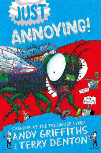 Just Annoying (Just) by Andy Griffiths