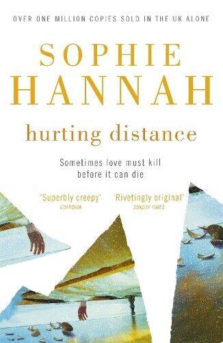 Sophie Hannah Hurting Distance (Tascabile) Culver Valley Crime