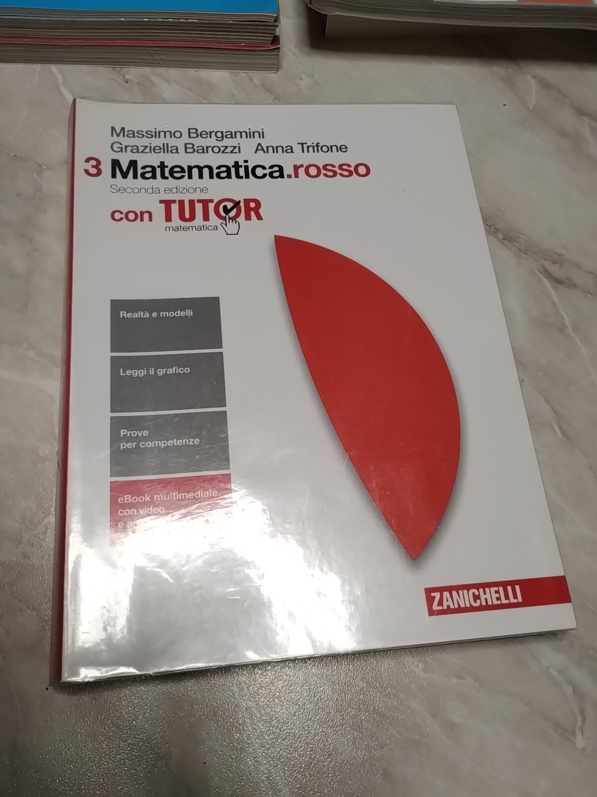 MATEMATICA.ROSSO 3 seconda edizione -  bergamini barozzi trifone