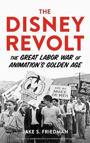 Jake S. Friedman The Disney Revolt (Copertina rigida)