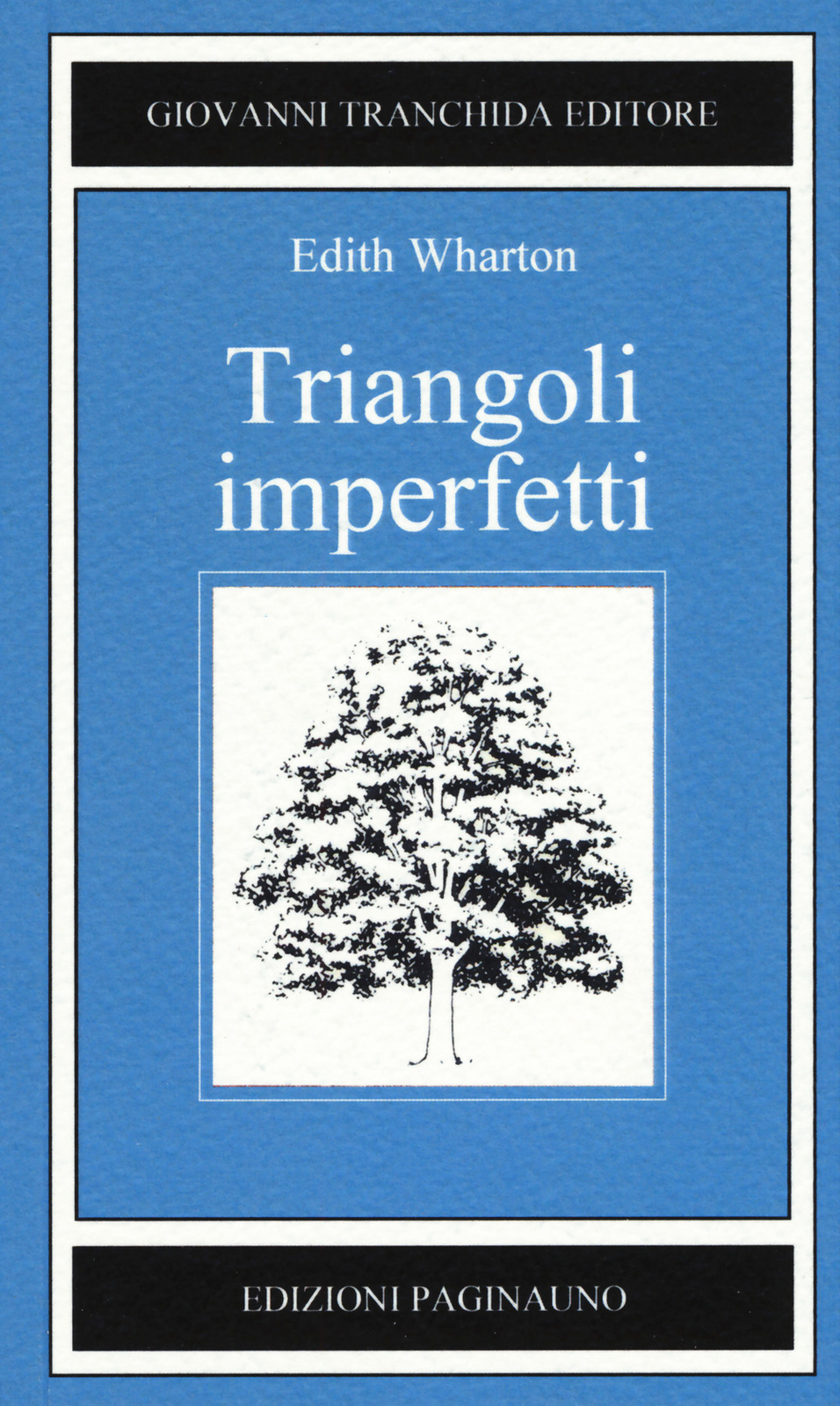 Triangoli imperfetti - Wharton Edith
