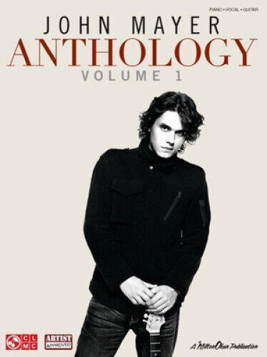 John Mayer Anthology (Piano/Vocal/Guitar) by John Mayer
