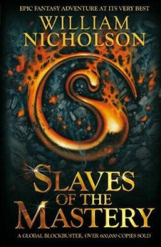 Slaves of the Mastery (The Wind on Fire Trilogy) (The Wind on Fire Trilogy)
