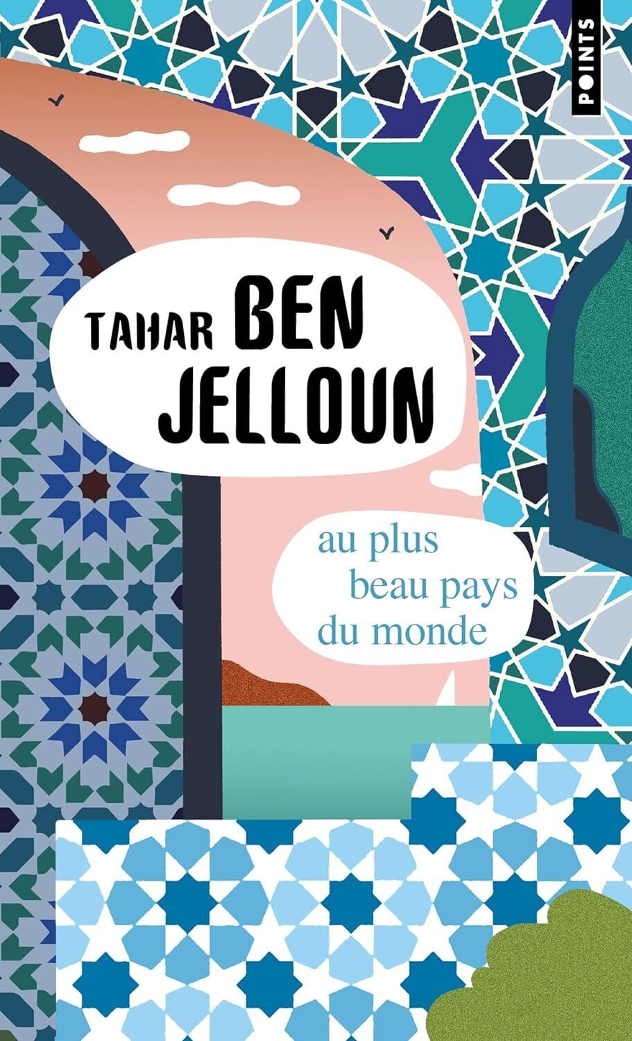9782757899786 Au plus beau pays du monde - Tahar Ben Jelloun