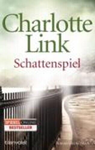 Charlotte Link Schattenspiel (Tascabile)