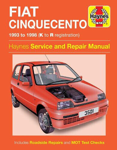 Fiat Cinquecento (93 - 98) Haynes Repair Manual by Haynes Publishing
