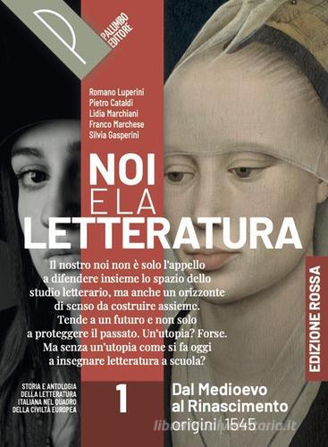 9788868898786 Noi e la letteratura. Ed. Rossa. Storia e antologi...e-book. vol.1