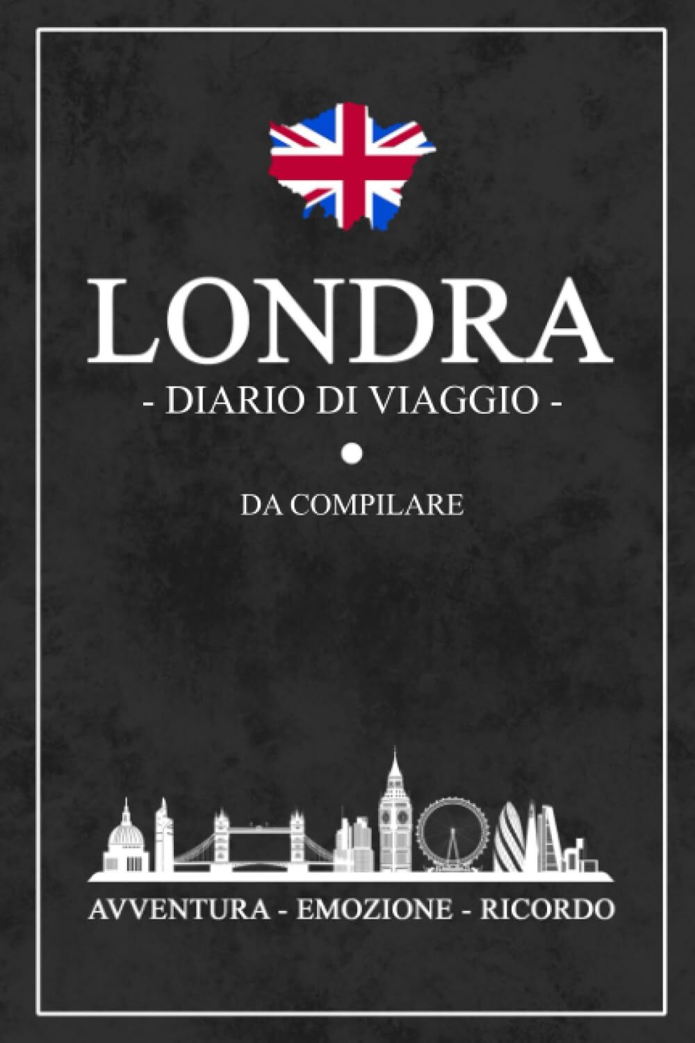 9783987821998 Diario Di Viaggio Londra: Viaggiare a Londra / Tra...lo / Souvenir