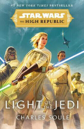 Star Wars: Light of the Jedi (The High Republic): (Star Wars: The High