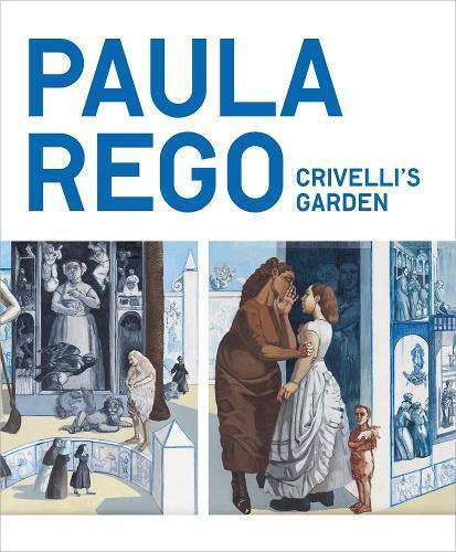 Priyesh Mistry Chloe Aridjis Paula Rego (Tascabile)
