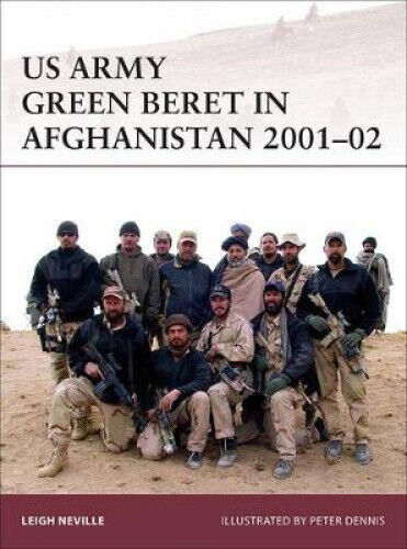 US Army Green Beret in Afghanistan 2001-02 (Warrior) by Leigh Neville