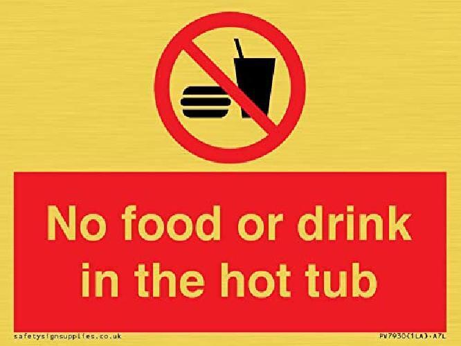Cartello No Food or Drink in the hot tub   100x75mm   A7L