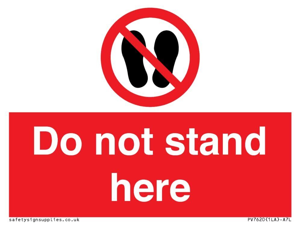 Cartello "Do not stand here", 100 x 75 mm, formato A7L