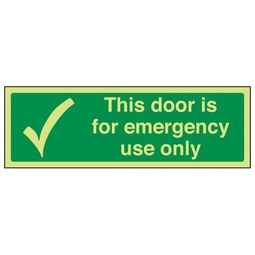 V Safety Glow In The Dark This Door Is For Emergency Use Only Sign  600 mm x 20