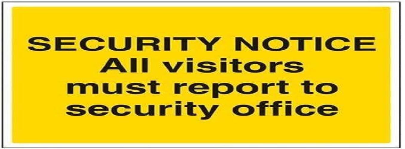 VSafety Security Notice, All Visitors Must Report To Security Office Sign – oriz