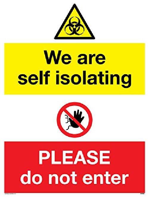 Vichingo Signs We are self isolating Please do not enter segno  Vinile/Sticker