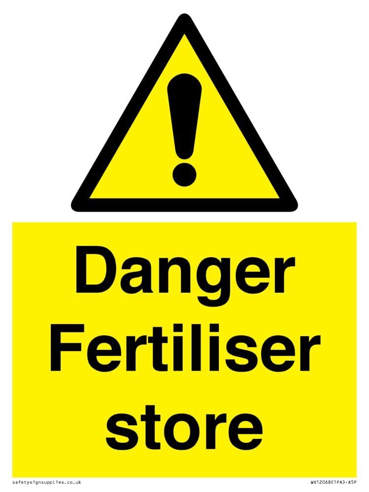 Danger Fertiliser Store Cartello - 150 x 200 mm - A5P