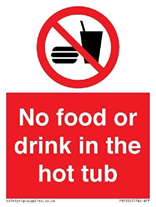 Cartello No Food or Drink in the hot tub   75x100mm   A7P