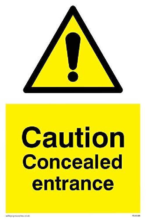 Viking segni wa5346-a2p-ac Sign"Caution nascosto di ingresso, composito di allum