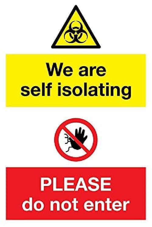 Vichingo Signs We are self isolating Please do not enter segno  Vinile/Sticker